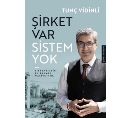 Şirket Var Sistem Yok