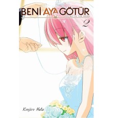 Beni Ay’a Götür 2