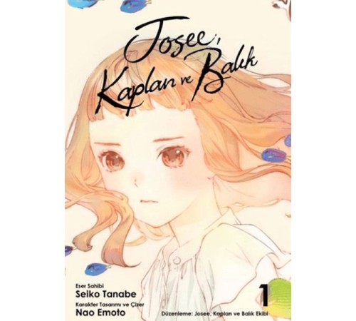 Josee, Kaplan ve Balık - 1 Josee, Kaplan ve Balık - 1