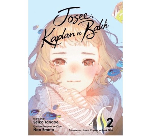 Josee, Kaplan ve Balık - 2