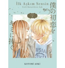 İlk Aşkım Sensin - 1