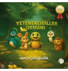 Yetenekligiller Ormanı