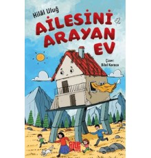 Ailesini Arayan Ev