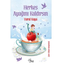 Herkes Ayağını Kaldırsın