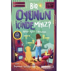 Bir Oyunun İçinde Miyiz?