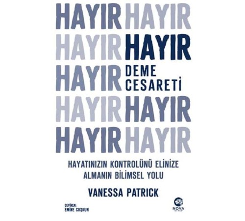 Hayır Deme Cesareti Hayır Deme Cesareti
