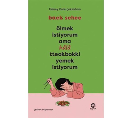 Ölmek İstiyorum Ama Hala Tteokbokki Yemek İstiyorum