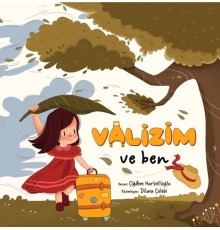 Valizim ve Ben