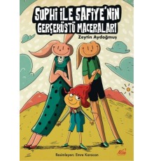 Suphi ile Safiye'nin Gerçeküstü Maceraları
