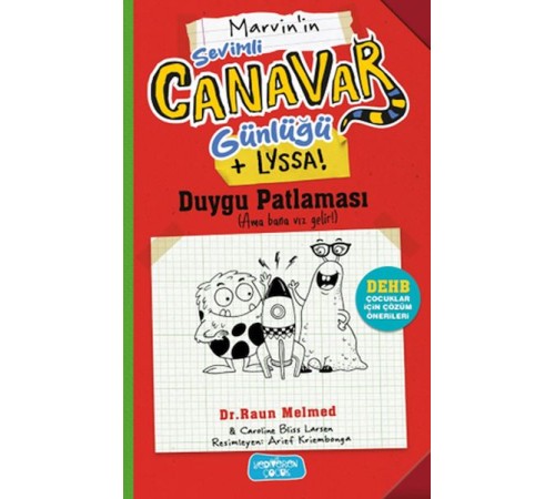 Sevimli Canavar Günlüğü Duygu Patlaması