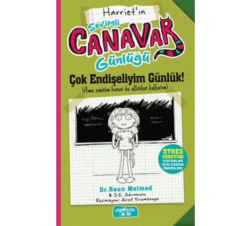 Sevimli Canavar Günlüğü Çok Endişeliyim Günlük Sevimli Canavar Günlüğü Çok Endişeliyim Günlük