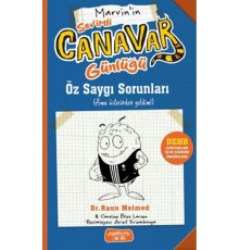 Sevimli Canavar Günlüğü - Öz Saygı Sorunları