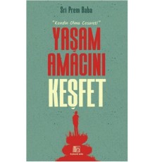 Yaşam Amacını Keşfet