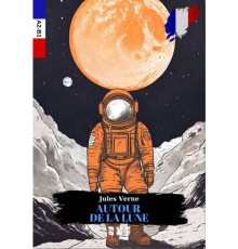 Autour De La Lune (Fransızca)
