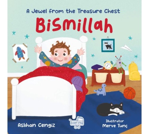 Bismillah A Jewel From The Treasure Chest - İngilizce Bismillah “Hazine Sandığından Bir Pırıltı” Bismillah A Jewel From The Treasure Chest - İngilizce Bismillah “Hazine Sandığından Bir Pırıltı”