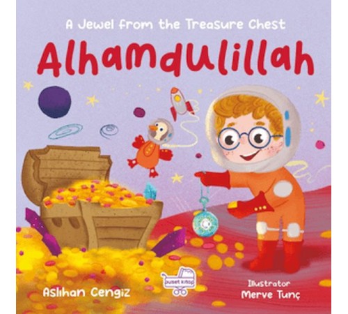 Alhamdulillah A Jewel From The Treasure Chest İngilizce Elhamdülillah “Hazine Sandığından Bir Pırı
