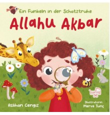 Allahu Akbar “Eın Funkeln İn Der Schatztruhe”
