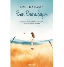 Ben Buradayım