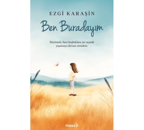 Ben Buradayım Ben Buradayım