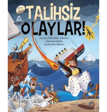 Talihsiz Olaylar!