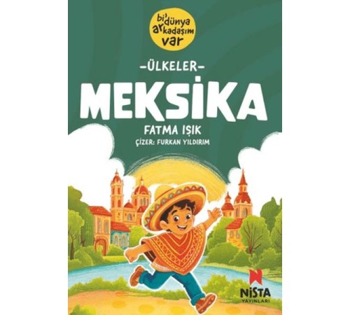 Meksika - Bi' Dünya Arkadaşım Var