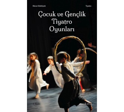 Çocuk ve Gençlik Tiyatro Oyunları