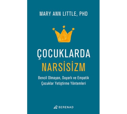 Çocuklarda Narsisizm