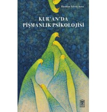Kur’an’da Pişmanlık Psikolojisi