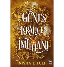 Güneş Kraliçesi İmtihanı
