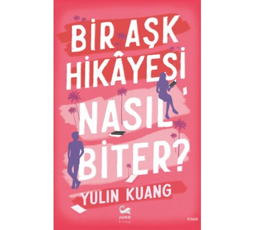 Bir Aşk Hikâyesi Nasıl Biter?