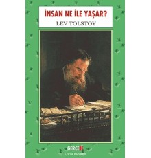 İnsan Ne İle Yaşar