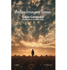 Anlaşılmayan İnsan