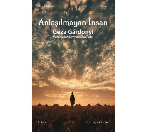 Anlaşılmayan İnsan