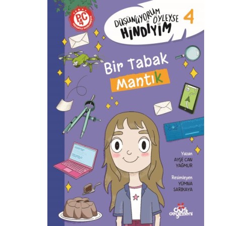 Düşünüyorum Öyleyse Hindiyim 4 - Bir Tabak Mantık