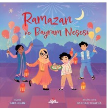 Ramazan ve Bayram Neşesi