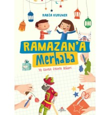 Ramazan’a Merhaba- 30 Günlük Etkinlik Rehberi