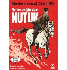 Geleceğimize Nutuk - Çizgi Roman