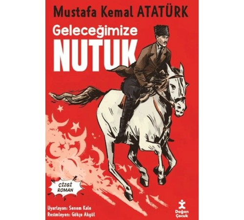 Geleceğimize Nutuk - Çizgi Roman