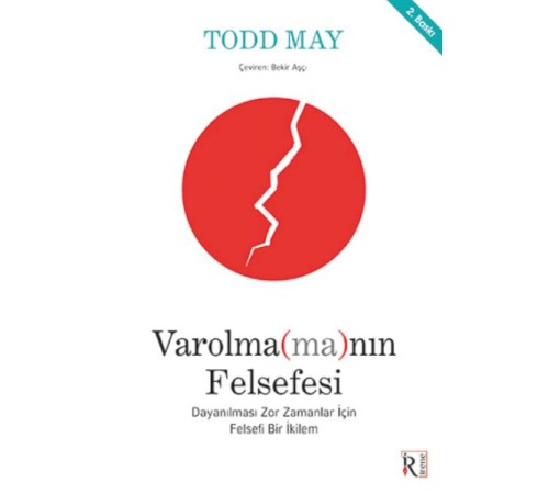 Varolma(ma)nın Felsefesi