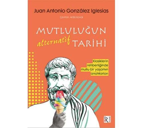 Mutluluğun Alternatif Tarihi