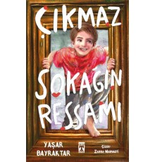 Çıkmaz Sokağın Ressamı