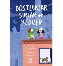 Dostluklar Sırlar ve Kediler
