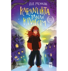 Karanlıkta Yanan Kıvılcım