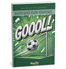 Benim Değil Bizim Hikayemiz - Gol
