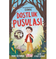 Dostluk Pusulası - Peygamberimin (sav) İzinde