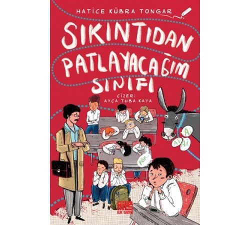 Sıkıntıdan Patlayacağım Sınıfı