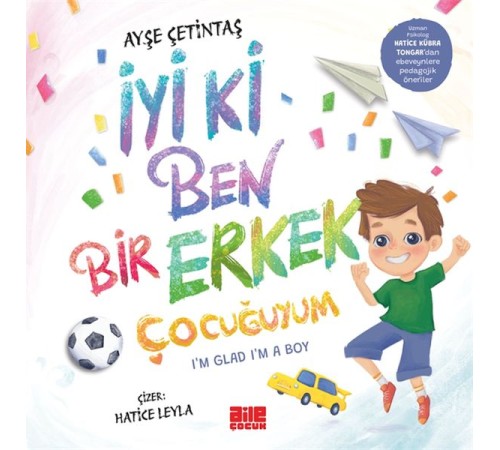 İyi ki Ben Bir Erkek Çocuğuyum