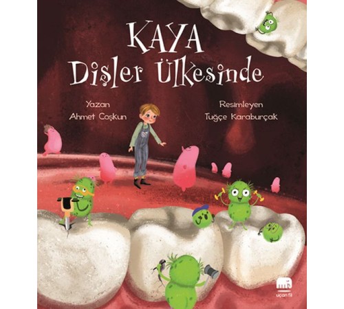 Kaya Dişler Ülkesinde
