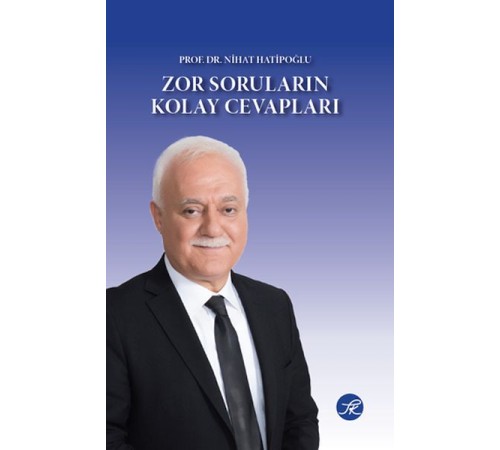 Zor Soruların Kolay Cevapları Zor Soruların Kolay Cevapları