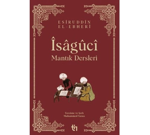 Mantık Dersleri - Îsâgûcî